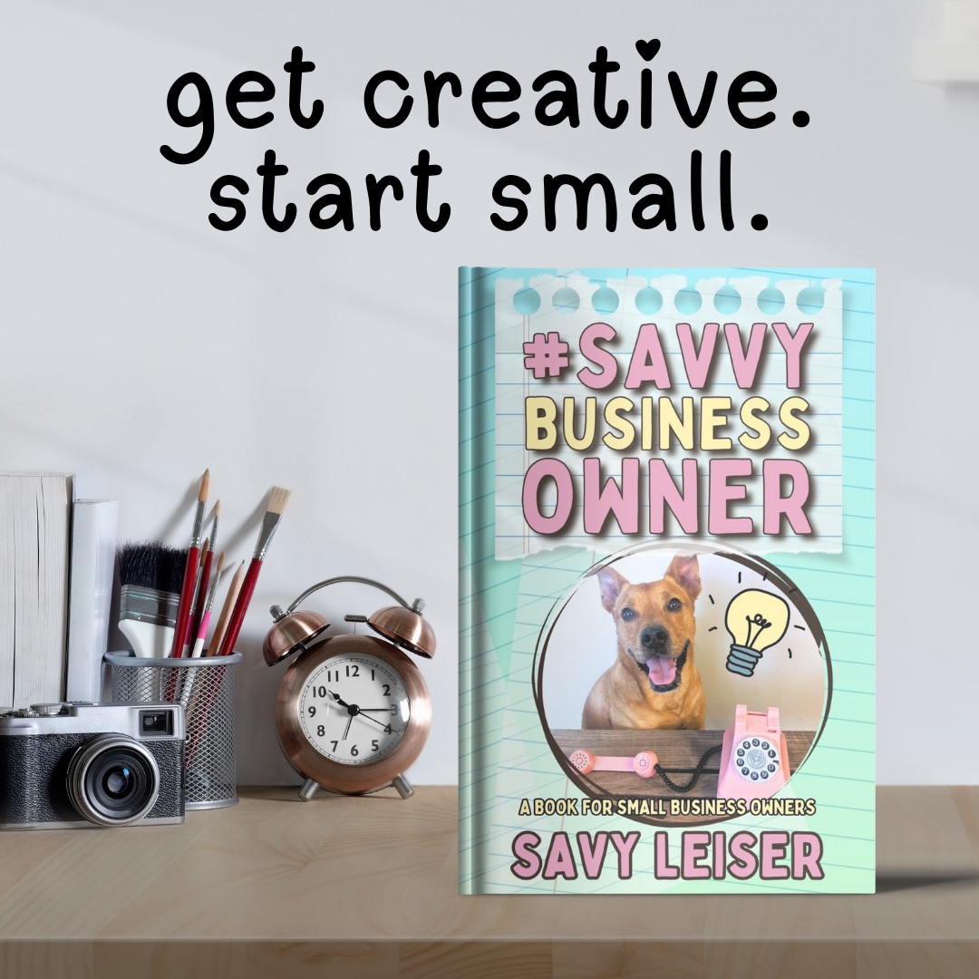 #SavvyBusinessOwner Signed Paperback