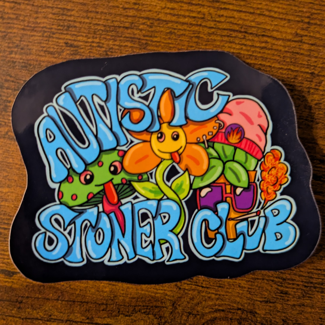 Autistic Stoner Club Sticker